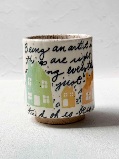 Be Afraid and Do It Anyway Cup