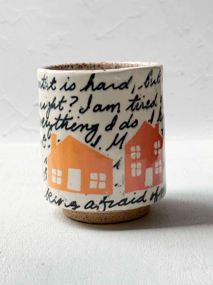 Be Afraid and Do It Anyway Cup